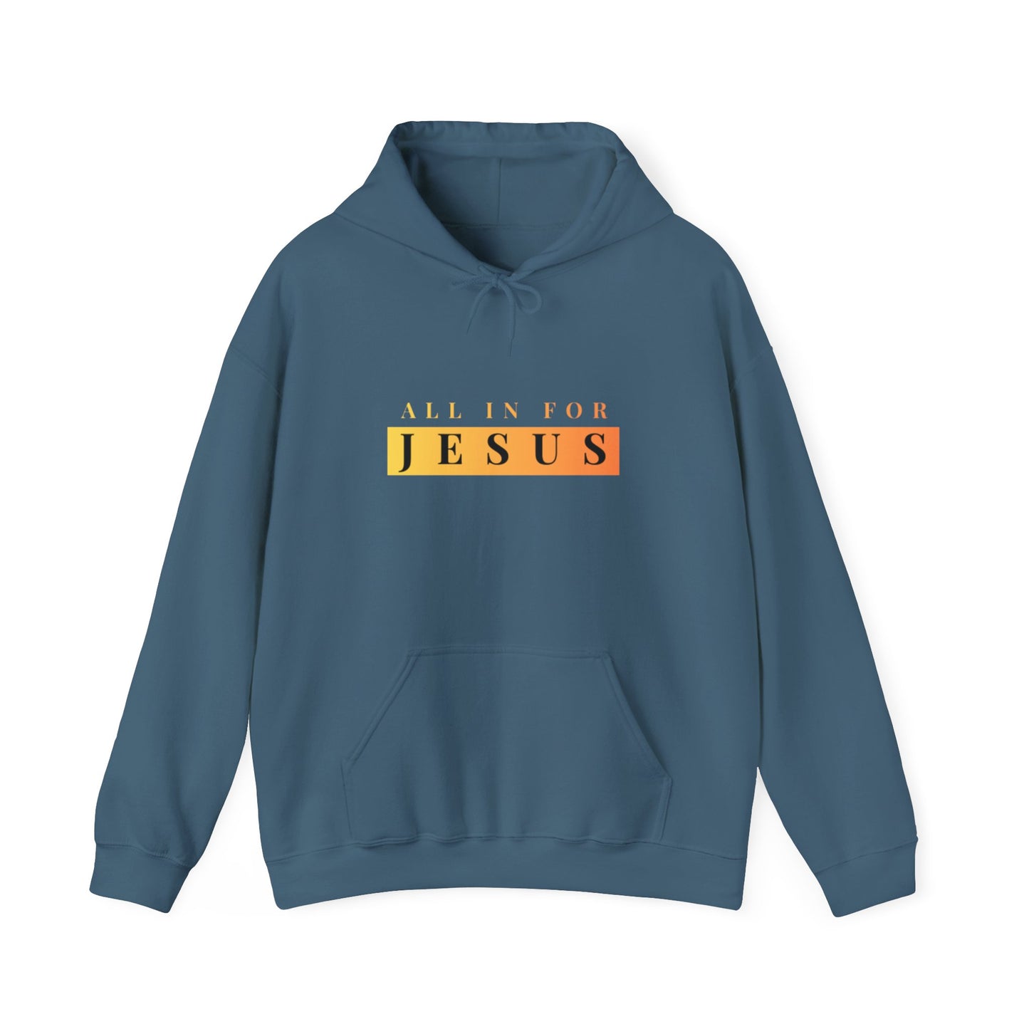 "all in for jesus" unisex heavy blend™ hooded sweatshirt