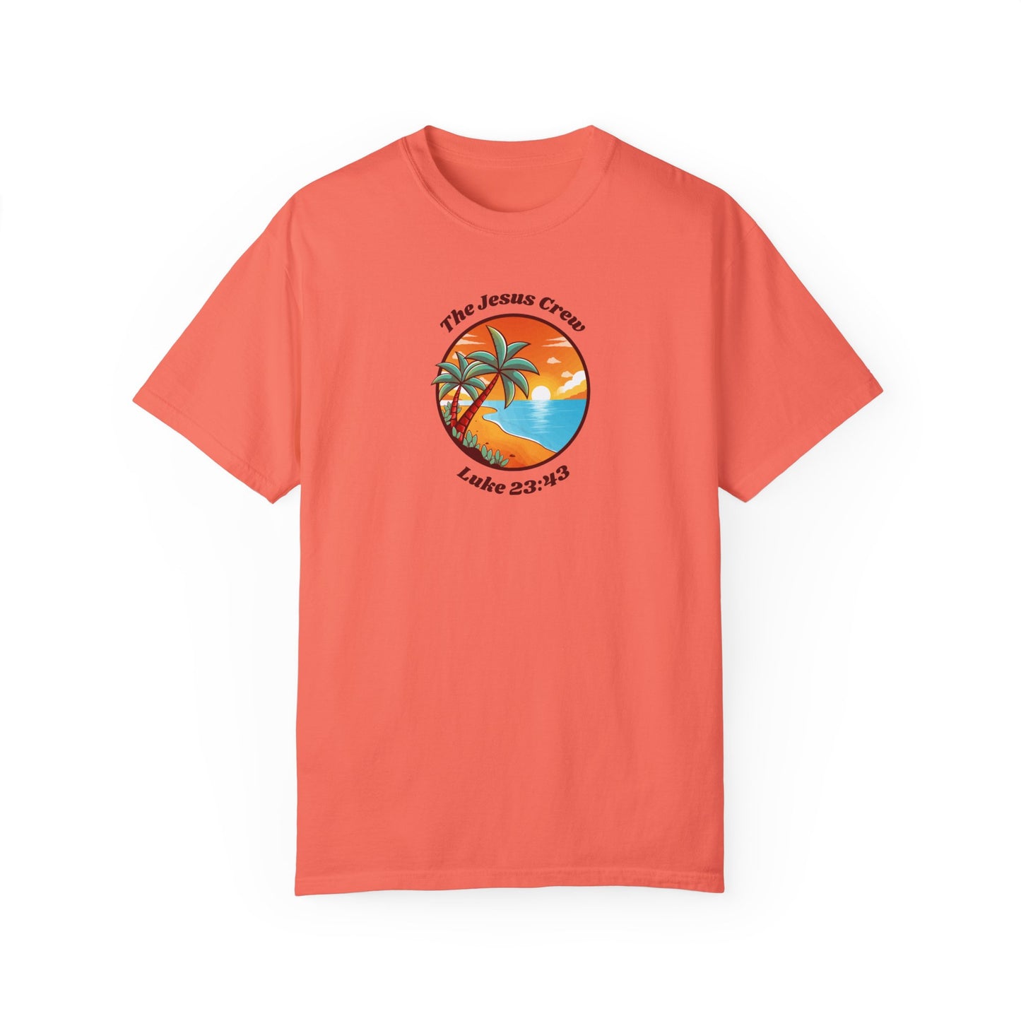 "luke 23:43 unisex garment-dyed t-shirt