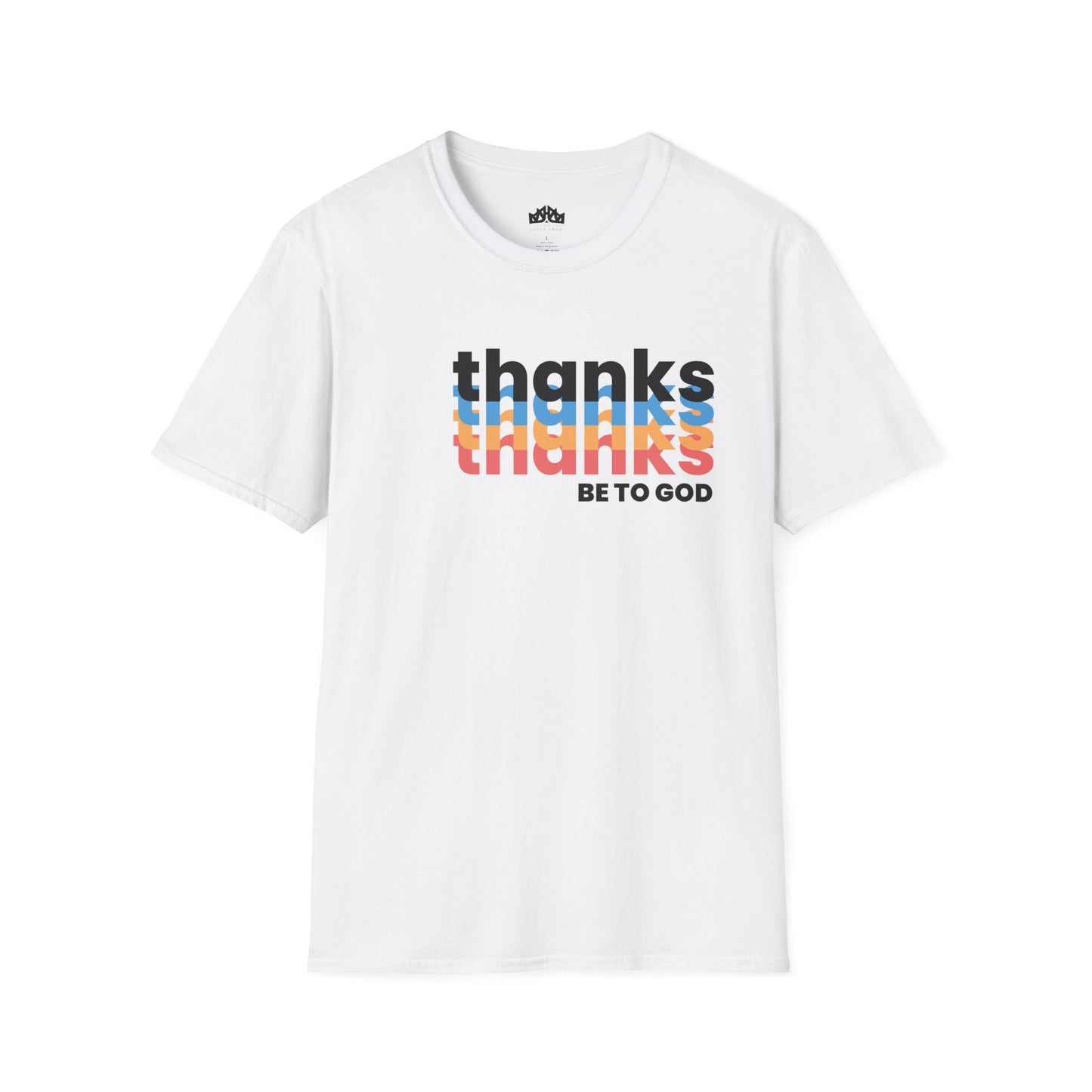 "thanks be to god" women's softstyle t-shirt