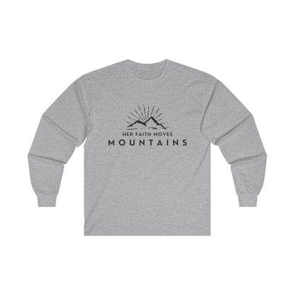 "Her Faith Moves Mountains" Women's Ultra Cotton Long Sleeve Tee