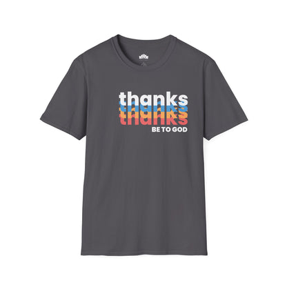 "Thanks Be to God" Women's Softstyle T-Shirt