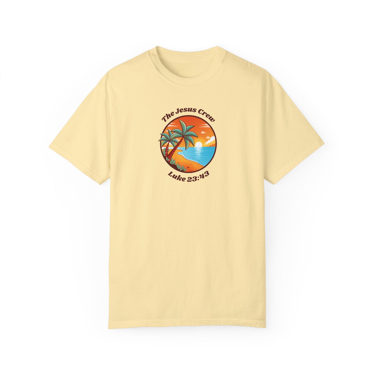 "luke 23:43 unisex garment-dyed t-shirt
