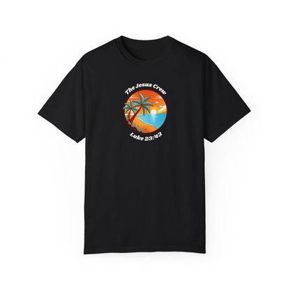 "Luke 23:43 Unisex Garment-Dyed T-Shirt