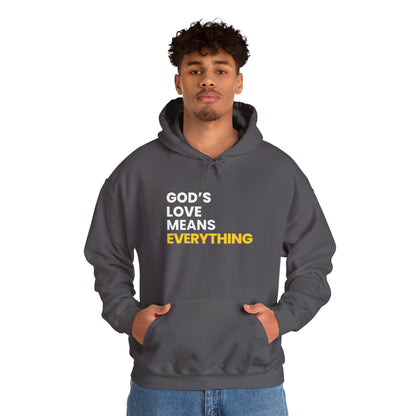"God's Love Means Everything" Unisex Heavy Blend™ Hooded Sweatshirt