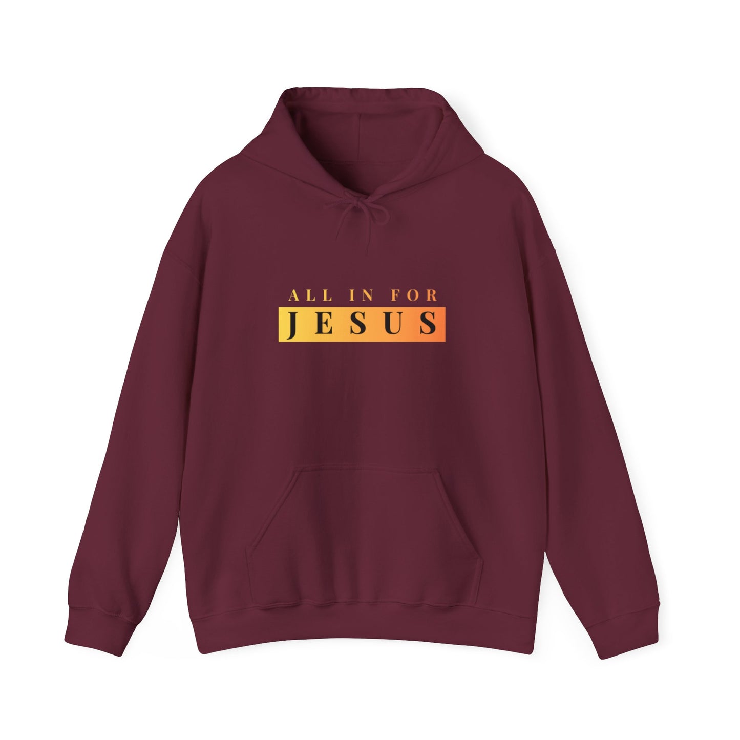 "all in for jesus" unisex heavy blend™ hooded sweatshirt