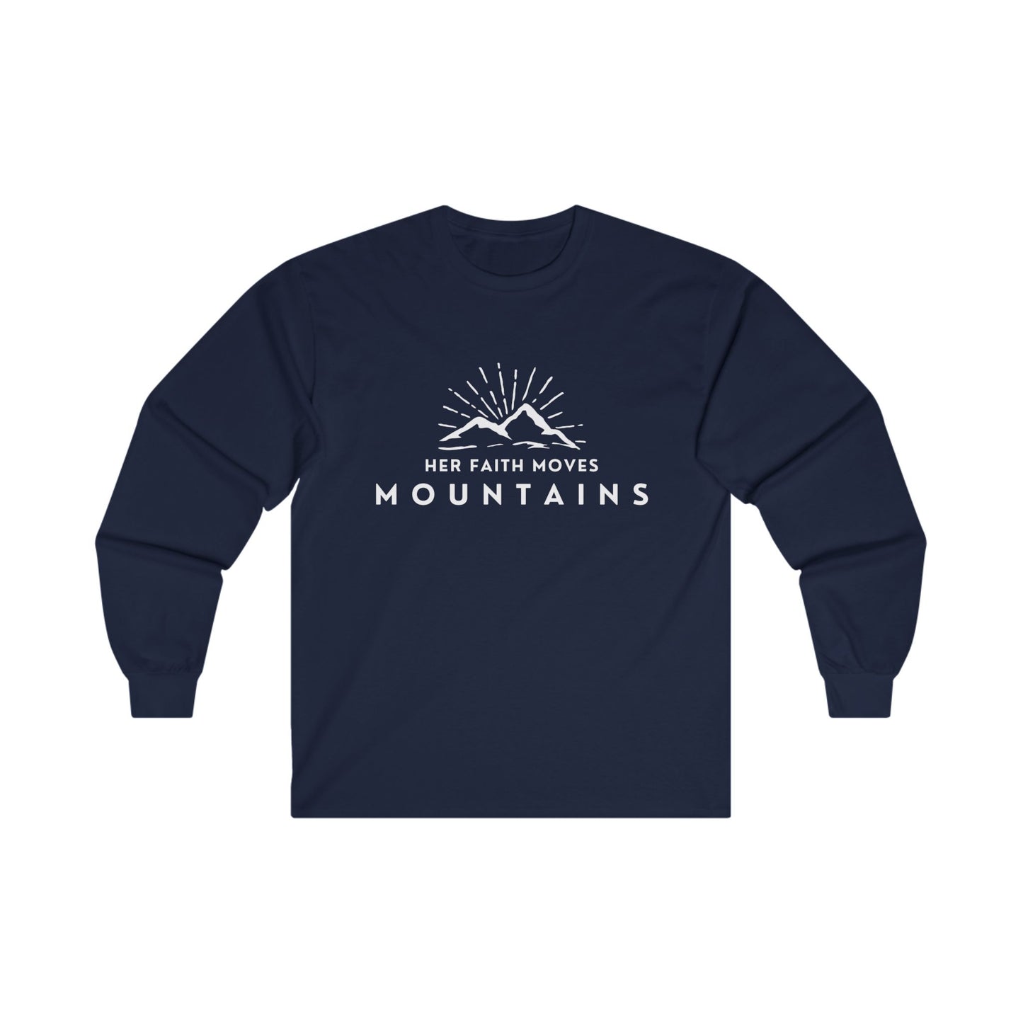 "her faith moves mountains" women's ultra cotton long sleeve tee