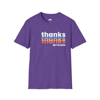 "Thanks Be to God" Women's Softstyle T-Shirt