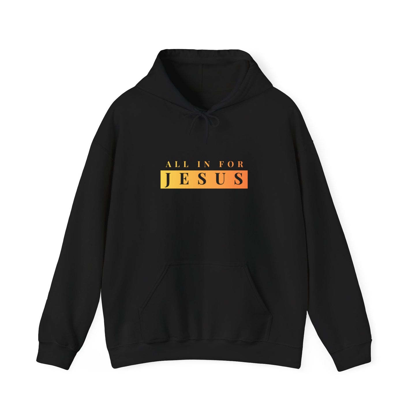 "all in for jesus" unisex heavy blend™ hooded sweatshirt