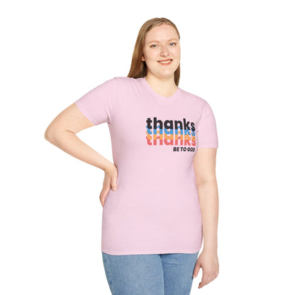 "Thanks Be to God" Women's Softstyle T-Shirt