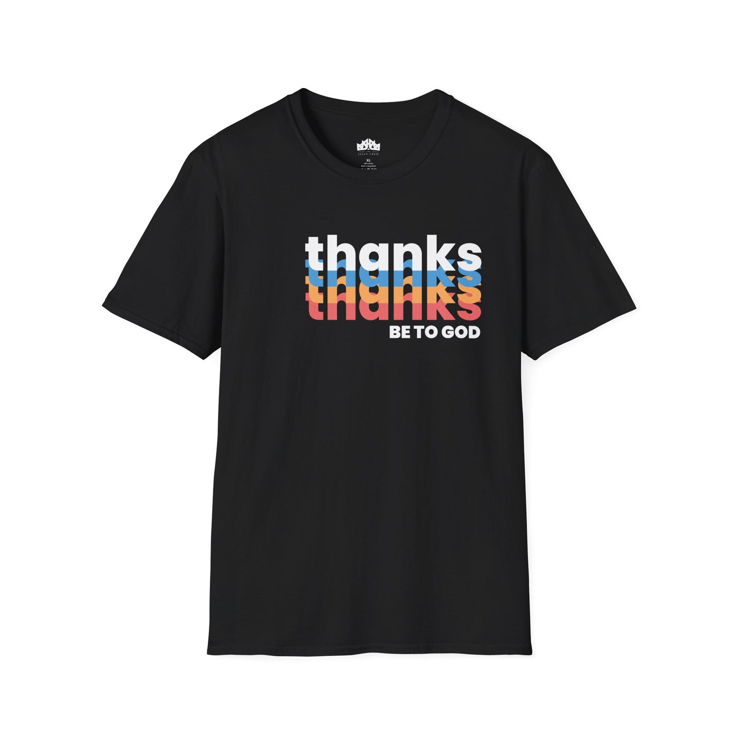 "thanks be to god" women's softstyle t-shirt
